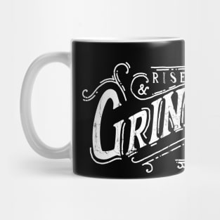 Rise and Grind Mug